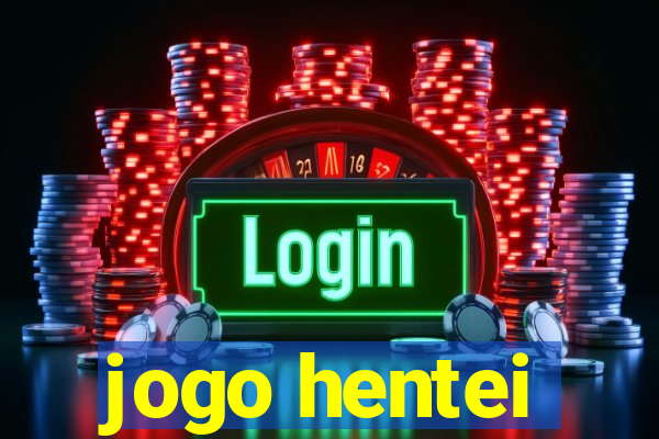 jogo hentei